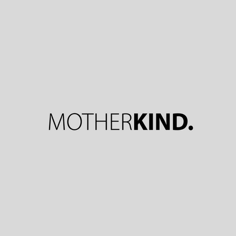 Motherkind