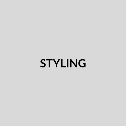 Styling