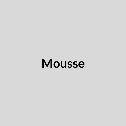 Mousses